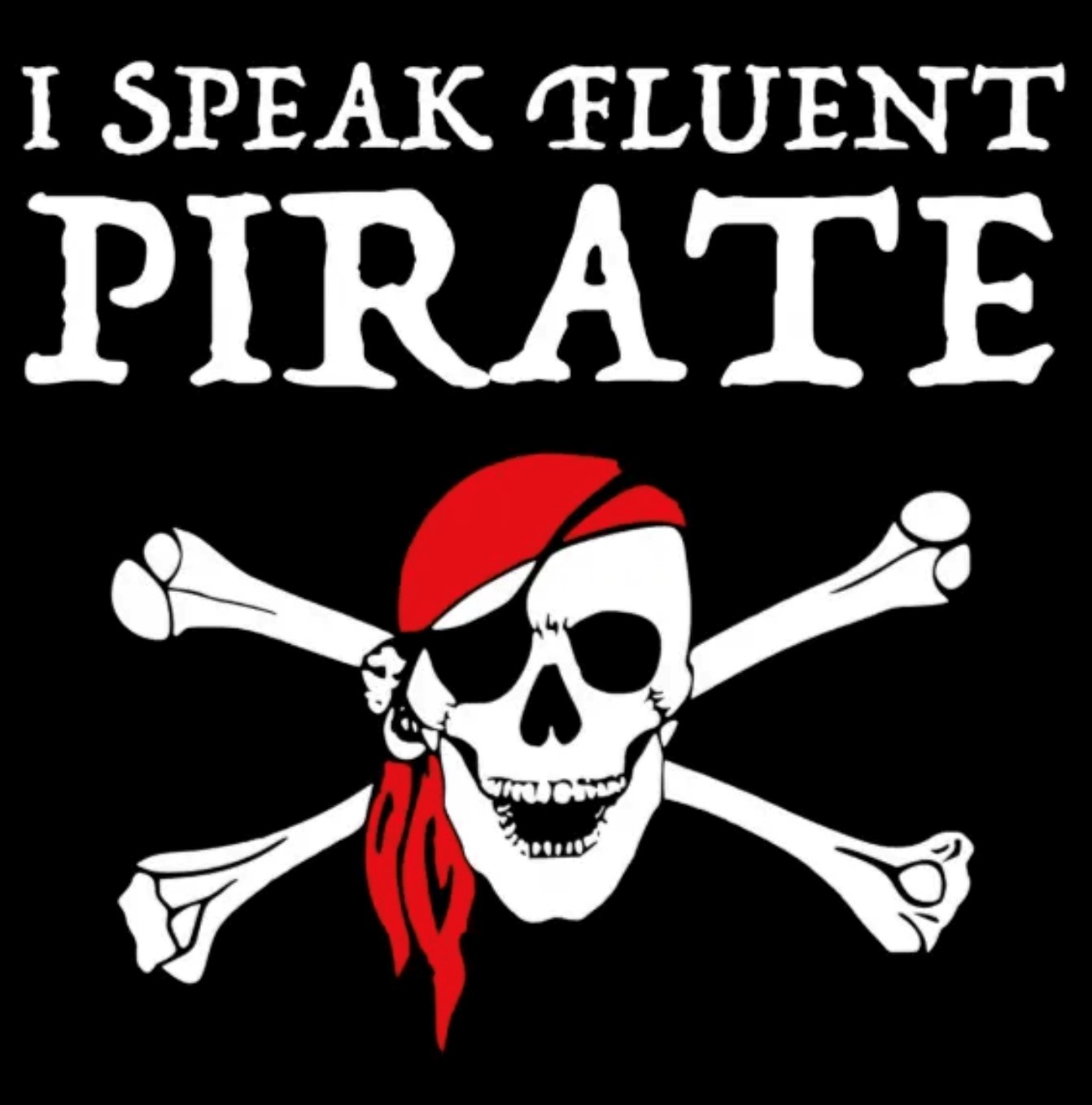 Speak Like a Fluent Pirate